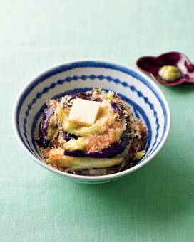 ナスがトロッ、バターふわぁ…レンジで超簡単のっけごはん