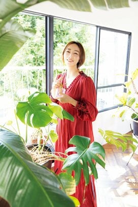 神崎恵さんも夢中な癒やしのグリーン。育てるのは大変でも愛が増す理由