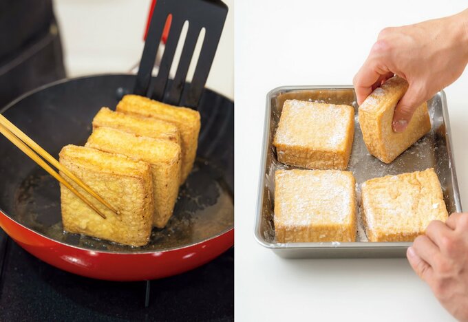 厚揚げに片栗粉を全面にまぶして側面までしっかり焼く